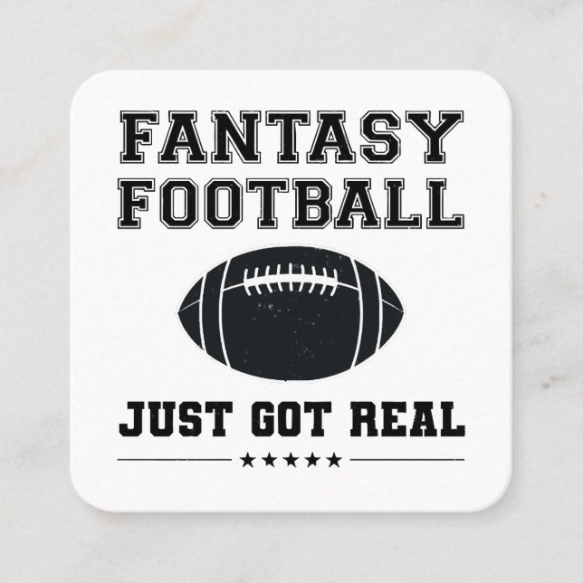 Fantasy Football Just Got Real Square Business Card (Front)