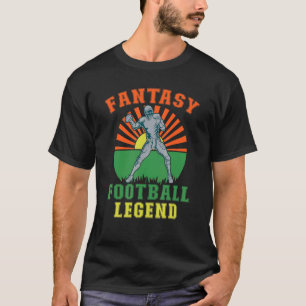 Fantasy Football Legend Winning Fantasy Football T-Shirt