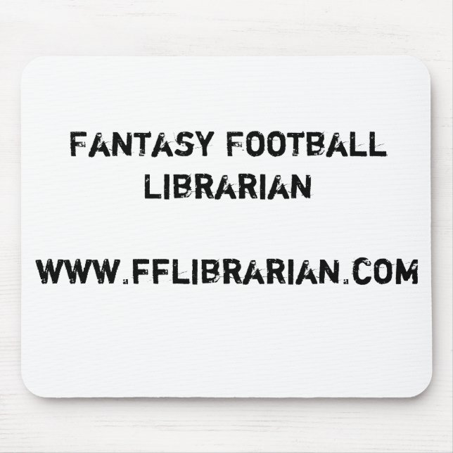 Fantasy Football Librarianwww.fflibrarian.com Mouse Pad (Front)