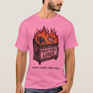 Fantasy Football Loser Burning Trash Can Shirt