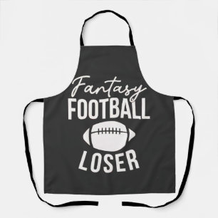 Fantasy Football Loser Football Fantasy Funny Apron