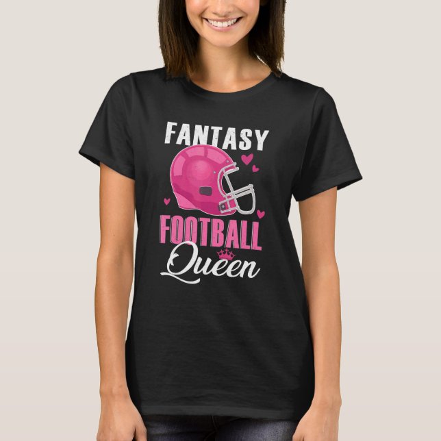 Fantasy Football Queen for Women Crown Winner Cham T-Shirt (Front)