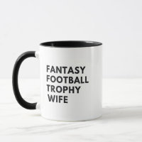 Fantasy Football Trophy Wife Funny Couples
