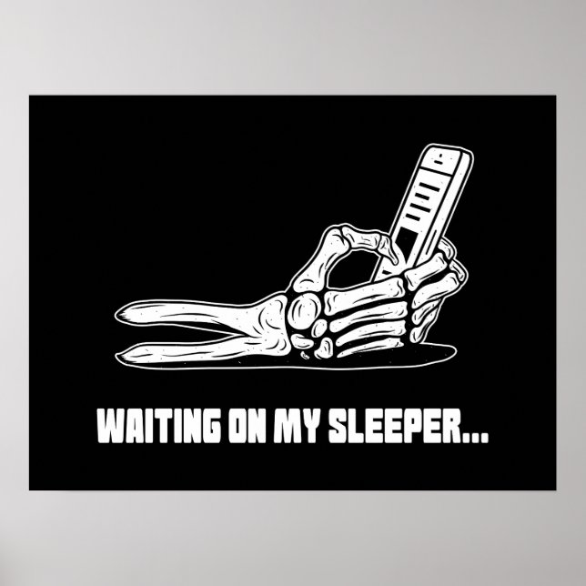 Fantasy Football Waiting On My Sleeper... Poster (Front)