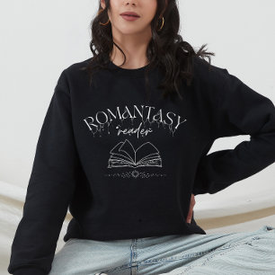 Fantasy Romance Romantasy Book Lovers Sweatshirt