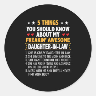 Far And Mother In Law From Daughter In Law Classic Round Sticker