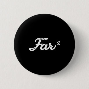 Far Squared Farfar Swedish Or Danish Grandpa Funny 6 Cm Round Badge