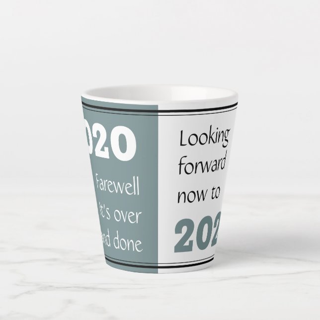 FAREWELL 2020 | Looking Forward 2021 | New Year Latte Mug (Front)