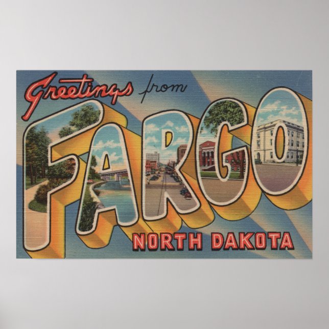 Fargo, North Dakota - Large Letter Scenes Poster (Front)