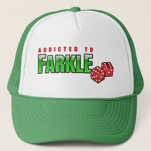 FARKLE - addicted Trucker Hat