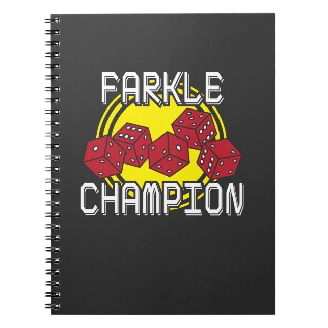 Farkle Champion - Funny Dice Saying, Board Game Notebook (Front)