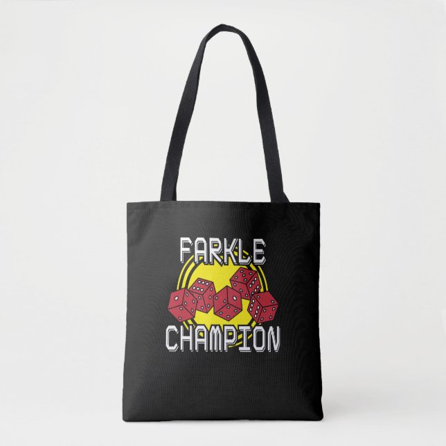 Farkle Champion - Funny Dice Saying, Board Game Tote Bag (Front)