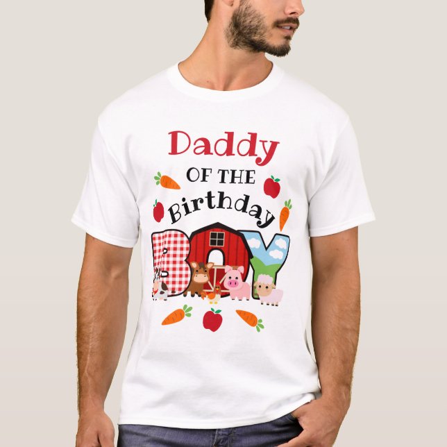 Farm Animal Daddy of the Birthday Boy | Barnyard  T-Shirt (Front)