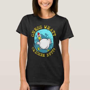 Farm Animal Saying Tee - Guess What Chicken Butt