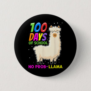 Farm Animals - 100 Days Of School No Prob-llama 6 Cm Round Badge
