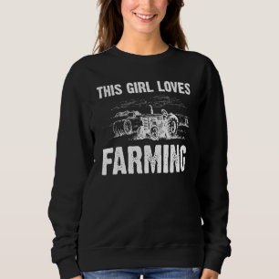 Farm For Girls Kids Farmer Tractor Farming Crop Sweatshirt