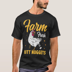 Farm Fresh Butt Nuggets Agriculteur Tractor Driver T-Shirt