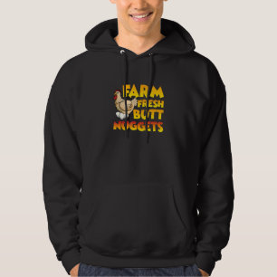 Farm Fresh Butt Nuggets Chicken Eggs Farming Hoodie