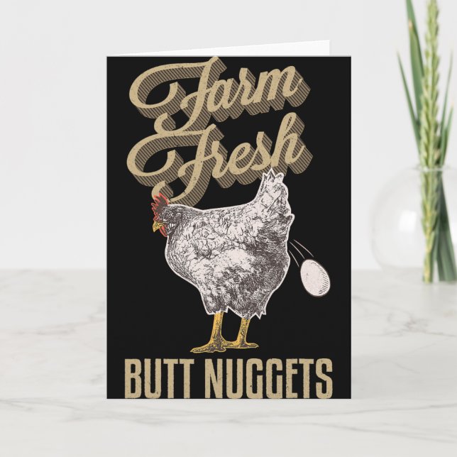 Farm Fresh Butt Nuggets Funny Chicken Farmer Chick Card (Front)