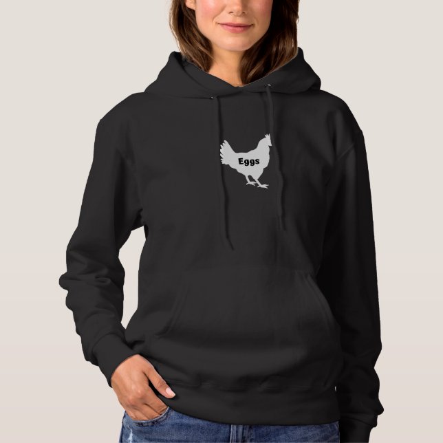 Farm Fresh Chicken Eggs Hoodie (Front)