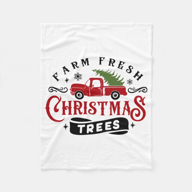 Farm Fresh Christmas Trees Fleece Blanket (Front)