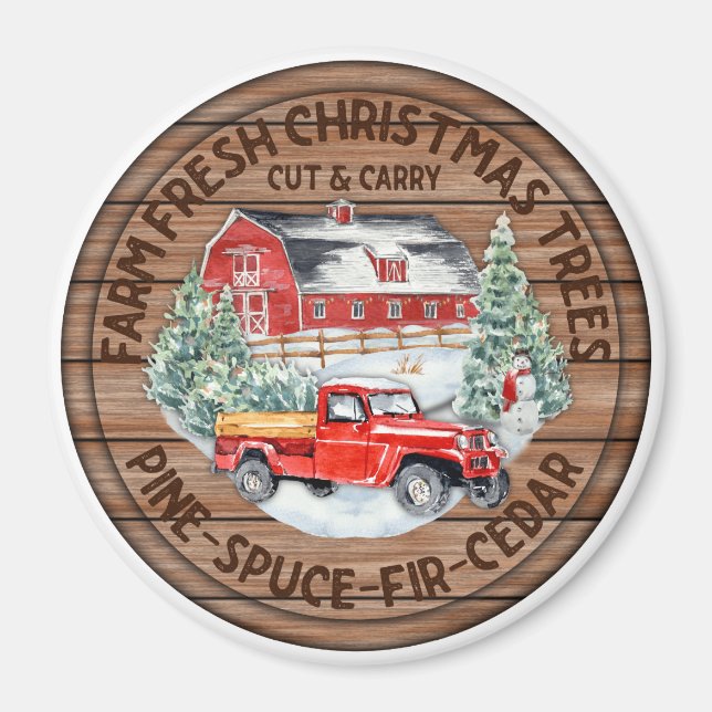 Farm Fresh Christmas Trees Magnet (Front)