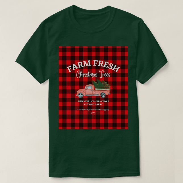 FARM FRESH CHRISTMAS TREES, OLD RED TRUCK, XMAS TR T-Shirt (Design Front)