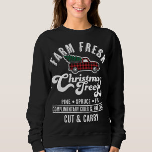 Farm Fresh Christmas Trees - Red Truck Christmas T Sweatshirt