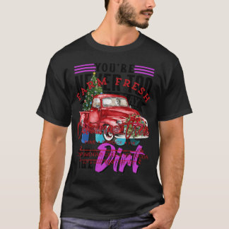 Farm Fresh Christmas Trees Red Truck Xmas Gifts T-Shirt