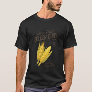 Farm Fresh Golden Corn Retro Sweet Vegetable Farme T-Shirt