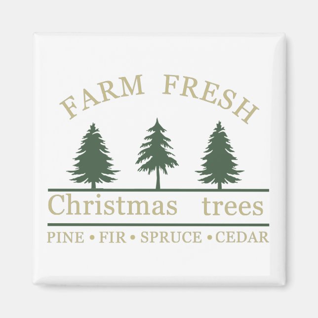 Farm fresh merry christmas pine trees magnet (Front)