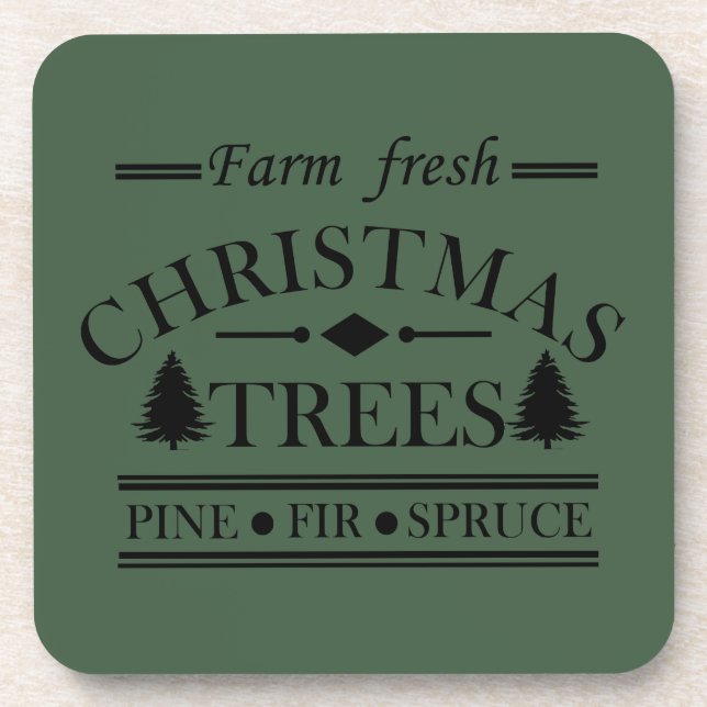Farm fresh Merry Christmas trees Coaster (Front)