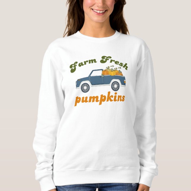 Farm Fresh Pumpkins Sweatshirt (Front)
