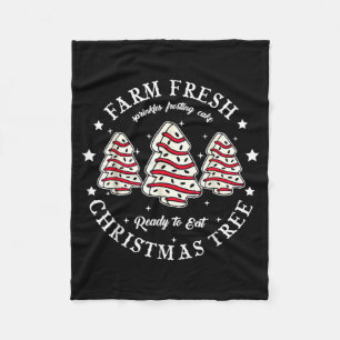 Farm Fresh Ready To Eat Christmas Tree Cake Funny  Fleece Blanket