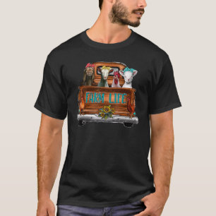 Farm Life Animals Farm On Truck Cow Goat Chicken S T-Shirt
