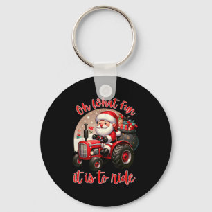 Farm Truck Oh What Fun It Is To Ride Santa Tractor Key Ring
