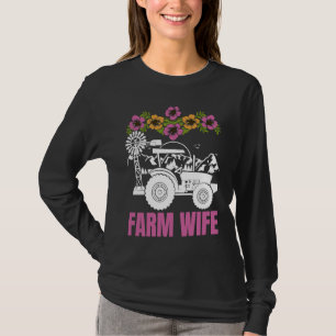Farm Wife tractors Farmer Farming Tractor T-Shirt