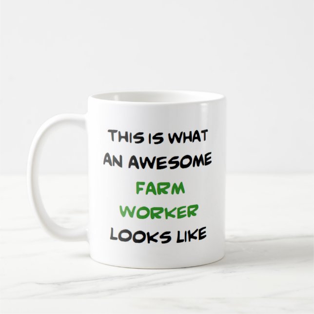farm worker, awesome coffee mug (Left)