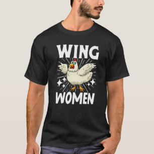 Farmer Animal Pet Wing Women Chickens T-Shirt