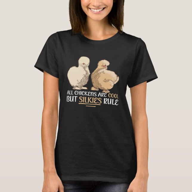 Farmer Animal Silkie Chicken Silky Mama T-Shirt (Front)