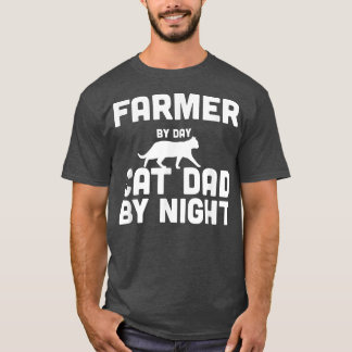Farmer By Day Cat Dad By Night T-Shirt