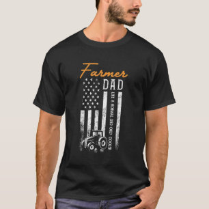 Farmer Dad Like A Normal Dad Only Cooler Usa Flag T-Shirt