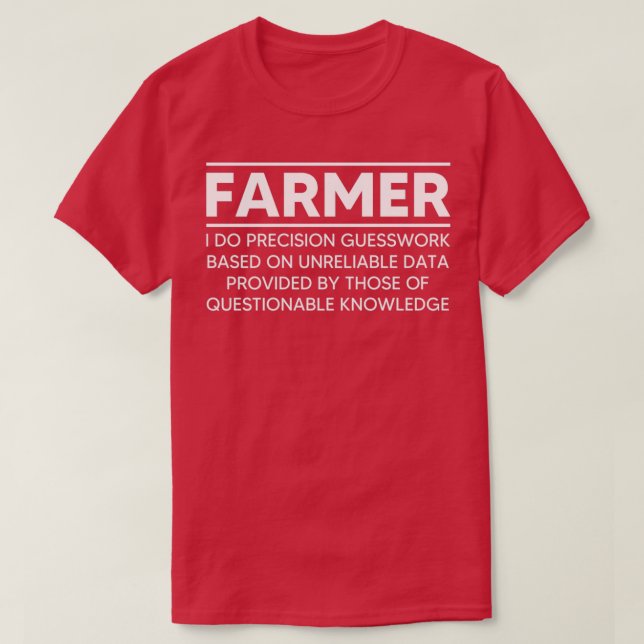 Farmer Definition Funny Farming Gift Funny Farmer  T-Shirt (Design Front)