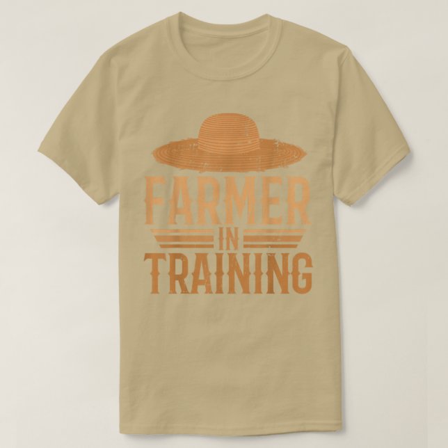 Farmer in Training Farming Planter Barn Rancher Fa T-Shirt (Design Front)