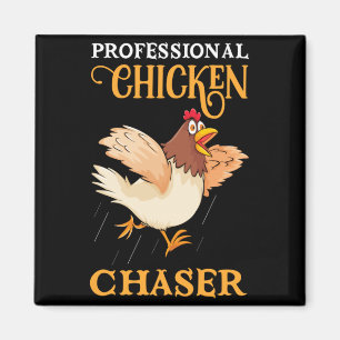 Farmer Professional Chicken Chaser Farming Magnet