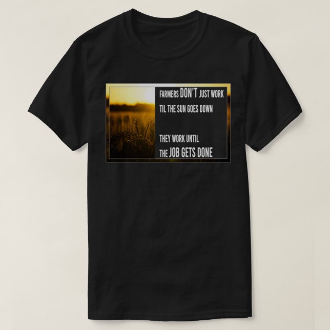 Farmer protest Farmers quote  T-Shirt (Design Front)