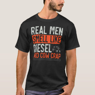 Farmer Tractor Farm Rancher Real Men Smell Like T-Shirt
