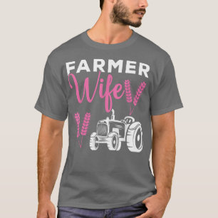 Farmer woman wife from farmer  T-Shirt