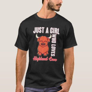 Farmer Women Girl Highland Cattle Scottish Highlan T-Shirt