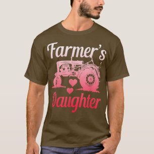 Farmer's Daughter - Farm Girl Tractor Lover - T Sh T-Shirt